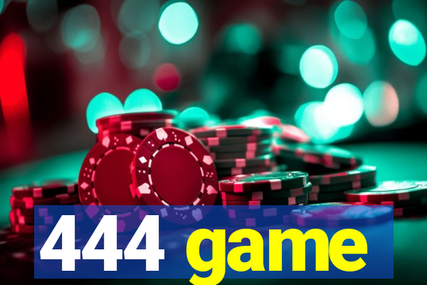 444 game